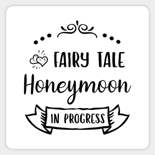 Fairy Tale Honeymoon in Progress Sticker